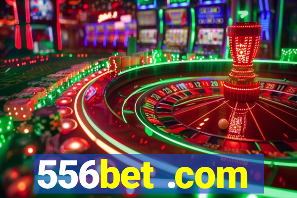 556bet .com